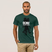 Gone Squatchin T-Shirt (Vorne ganz)