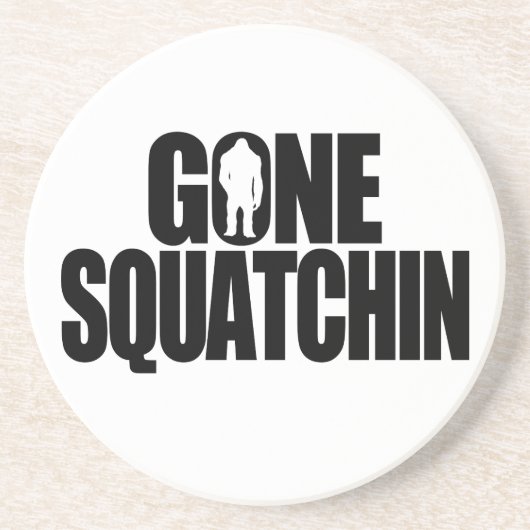 Gone Squatchin Untersetzer (Vorne)