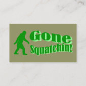Gone Squatchin Visitenkarte (Rückseite)