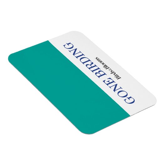 Gone Vogelbeobachtung Magnet (Rechte Seite)