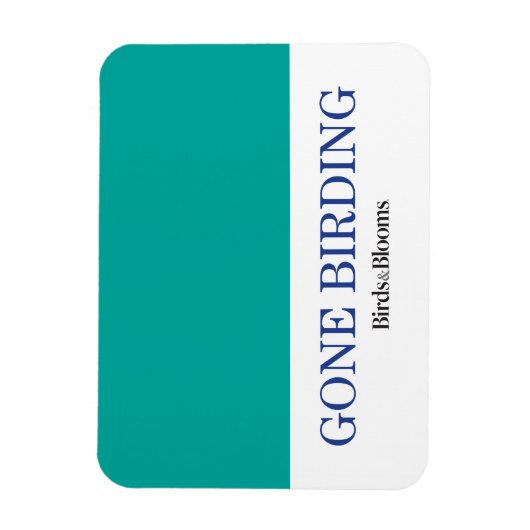Gone Vogelbeobachtung Magnet (Vertikal)