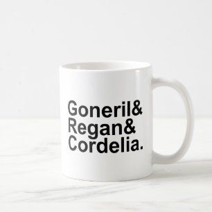 Goneril Regan Cordelia Die Töchter des König Lea Kaffeetasse