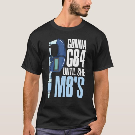 Gonna G84 bis sie M8s Mechanic CNC-Machinist Hum T-Shirt (Vorderseite)