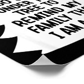 Gonna Go Lay Under The Tree To Remind My Family Th Poster (Ecke)