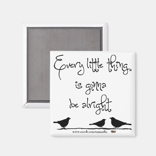 Gonna ist in Ordnung Magnet (Vorderseite/Rückseite)