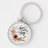 Gönnen Sie sich einen schönen Blumentag Schlüsselanhänger (Vorne)