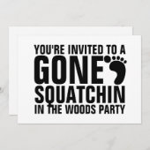 GONSQUATCHIN-PARTY EINLADUNG (Vorne/Hinten)