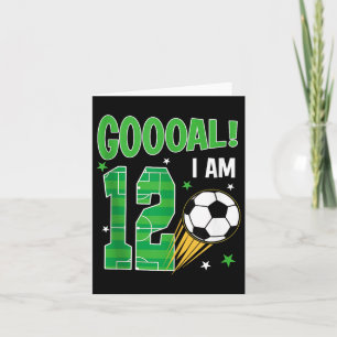 Gooal Ich bin 12 Jahre alt Geburtstag Boy Soccer T Karte
