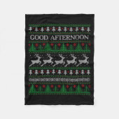 Good Afternoon - Funny Ugly Christmas Sweater Fleecedecke (Vorderseite)