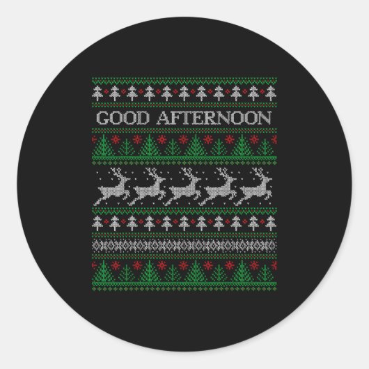 Good Afternoon - Funny Ugly Christmas Sweater Runder Aufkleber (Vorderseite)