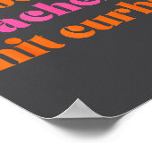 Good Ag Teachers Hit Curbs Funny Saying Quote For  Poster (Ecke)
