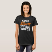 Good Asians say bad Words Asian T-Shirt (Vorne ganz)