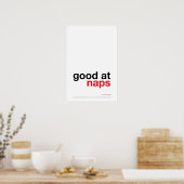 GOOD AT NAPS – Cozy Wall Art Poster (Küche)