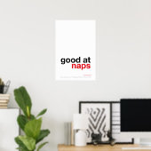 GOOD AT NAPS – Cozy Wall Art Poster (Heimbüro)