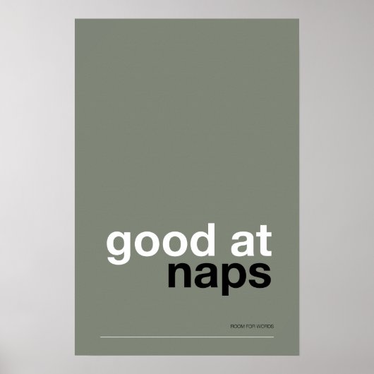 GOOD AT NAPS – Cozy Wall Art Poster (Vorne)