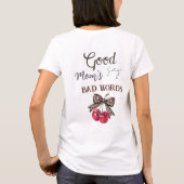 Good/Bad/Cool Mom's Shirt (Rückseite)