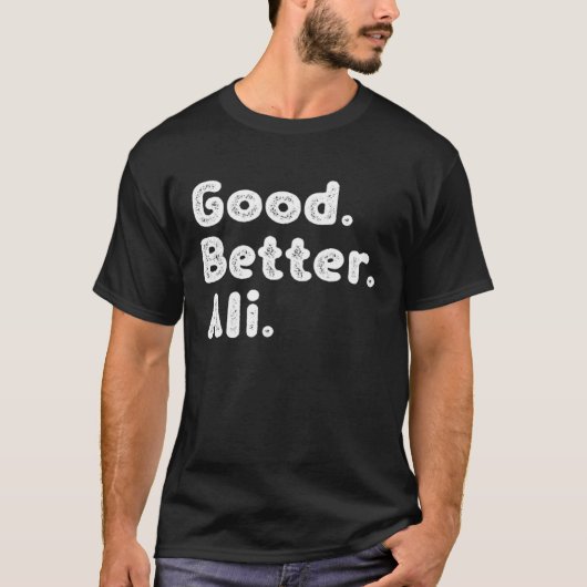 Good better Ali T-Shirt (Vorderseite)