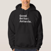 Good better Antonio Hoodie (Vorderseite)