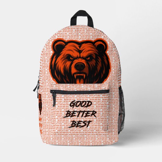 Good Better Best Never Let It Rest Bedruckter Rucksack (Vorderseite)