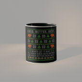 Good Better Best Never Let It Rest Christmas Quote Tasse
