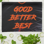 Good Better Best Never Let It Rest Geschirrtuch (Gefaltet)