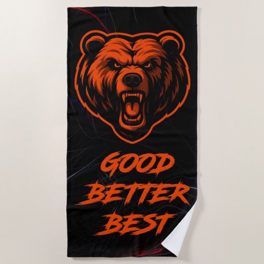 Good Better Best Never Let It Rest Strandtuch (Vorderseite)