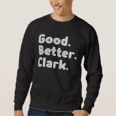Good better Clark Sweatshirt (Vorderseite)
