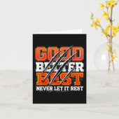 Good Better Never Let It Rest Motivation Bear Karte (Gelbe Blume)