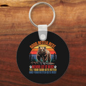 Good Better Never Let It Rest Motivation Saying Be Schlüsselanhänger (Vorderseite)