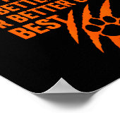 Good Better Never Let It Rest Motivational Mindset Poster (Ecke)