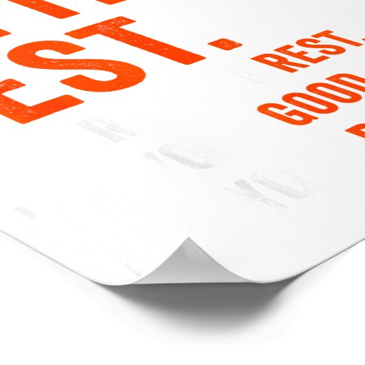 Good Better Never Let It Rest Poster (Ecke)