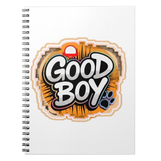Good Boy Motivierend Notebook Notizblock (Vorderseite)
