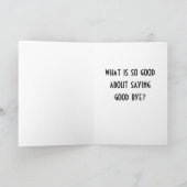 GOOD BYE=CHEERS AND BEST WISHES TO YOU KARTE (Innenseite)