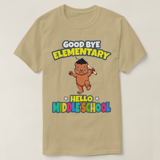 Good Bye Elementary Hello Middle School Abschluss T-Shirt (Design vorne)
