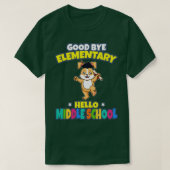 Good Bye Elementary Hello Middle School Abschluss T-Shirt (Design vorne)