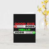 Good Bye Off 2025 Hello 2026 On Happy New Year Tee Karte (Gelbe Blume)