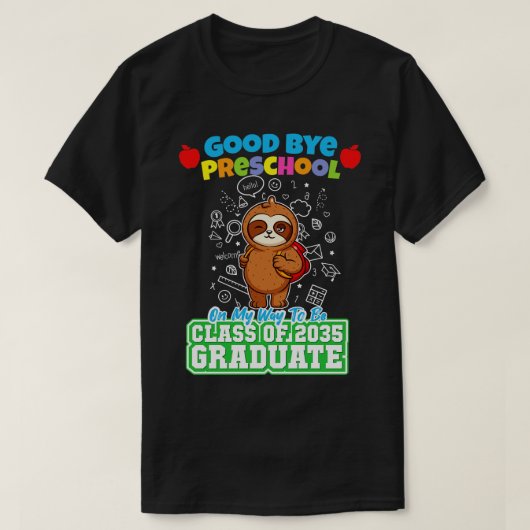 Good Bye Preschool Class of 2035 Graduate PreK 16 T-Shirt (Design vorne)