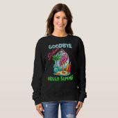 Good Bye School Hello Summer Flamingo Lehrer Sweatshirt (Vorne ganz)