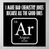 Good Chemistry Jokes Argon Funny Poster blass (Vorne)