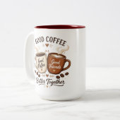 Good Coffee Good Friends mit zwei Kaffeetassen (Vorderseite Links)
