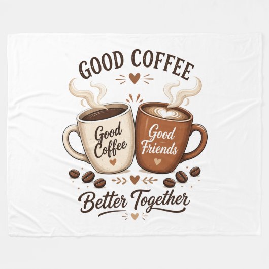 Good Coffee Good Friends mit zwei Kaffeetassen Fleecedecke (Vorderseite (Horizontal))