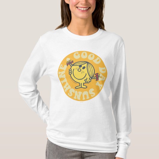 Good Day Little Miss Sunshine T-Shirt (Vorderseite)