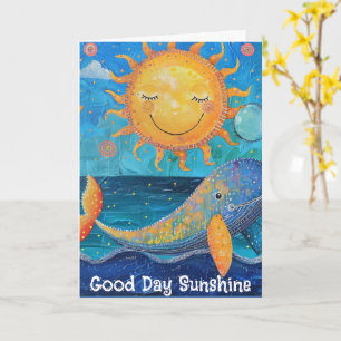 Good Day Sunshine Grußkarte Karte