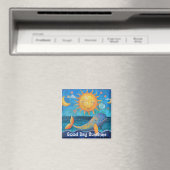 Good Day Sunshine Magnet (In Situ (Geschirrspüler))