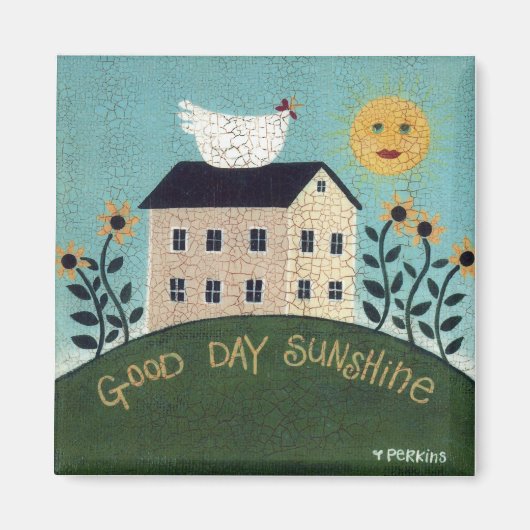 Good Day Sunshine Magnet (Vorne)