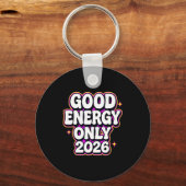 Good Energy Only 2026 Retro Bubble Letter Design Schlüsselanhänger (Vorderseite)