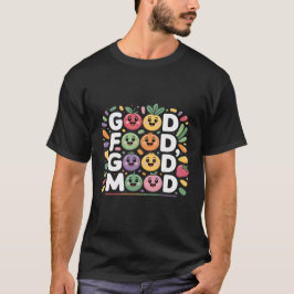 Good Food Good Mood Cute Cartoon Fruits & Veggies T-Shirt