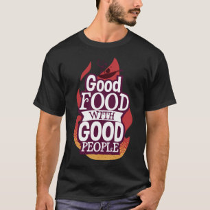 Good Food Kitchen Koch Geburtstag Koch (männlich) T-Shirt