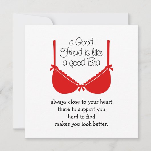 Good Friends Are Like Bras, Funny Friendship Card Karte (Vorderseite)
