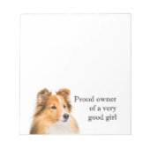 Good Girl Sheltie Notizblock (Vorderseite)